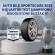 Blog 2025 autobildsport blizzak Bridgestone Blizzak 6, AUTO BILD Sportscars 2025 Kış Lastiği Testinde Şampiyon Oldu