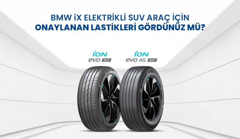Blog 2025 bmw ix elektrikli arac lastik Hankook Lastikleri BMW iX Elektrikli SUV İçin Resmen Onaylandı