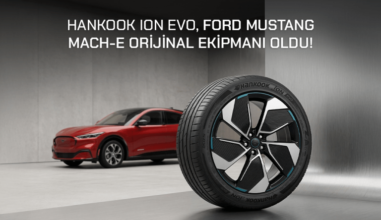 Blog 2026 hankook ion evo ford mustang Hankook iON Evo Lastikleri Ford Mustang Mach-E İçin Orijinal Ekipman Olarak Seçildi