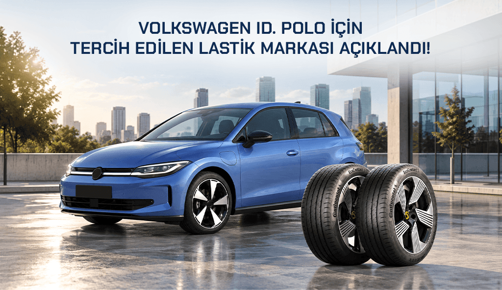Blog 2026 volkswagen id Volkswagen ID. Polo, Continental Lastik Modelleri ile Geliyor