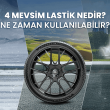 4 Mevsim Lastik Nedir? Ne Zaman Kullanılabilir? dort mevsim lastik nedir ve ne zaman dort mevsim lastik kullanilir 4 Mevsim Lastik Nedir? Ne Zaman Kullanılabilir?